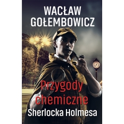 Wacław Gołembowicz, Przygody chemiczne Sherlocka Holmesa